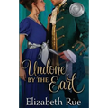 Undone by the Earl