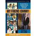 My Friend Johnny: The Last 20 Years of a Beautiful Life with Johnny Carson and Friends