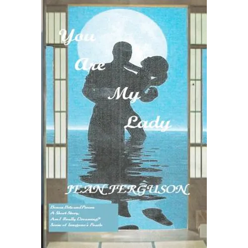 You Are My Lady: Jean Ferguson