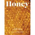 Honey: Recipes from a Beekeeper's Kitchen