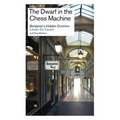 The Dwarf in the Chess Machine: Benjamin's Hidden Doctrine
