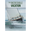 The Incredible Vacation