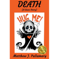 Death: (A Love Story)