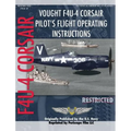 Vought F4U-4 Corsair Pilot's Flight Operating Instructions