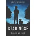 Star Nose: A Cooper North Mystery
