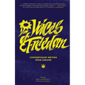 Voices of Freedom: Contemporary Writing From Ukraine