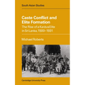 Caste Conflict Elite Formation