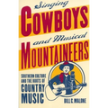 Singing Cowboys and Musical Mountaineers