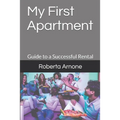 My First Apartment: Guide to a Successful Rental