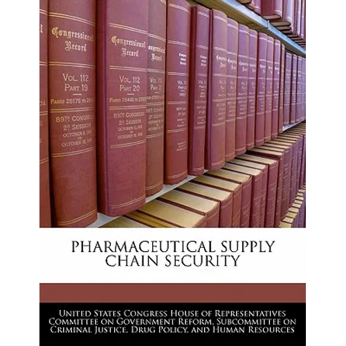 Pharmaceutical Supply Chain Security
