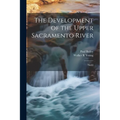 The Development of the Upper Sacramento River: No.13