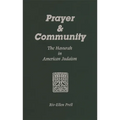 Prayer & Community: The Havurah in American Judaism