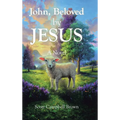 John, Beloved by JESUS