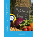 52 Weeks of Nutrition & Treats: A Nutritional Workbook Ages 8 to Adult