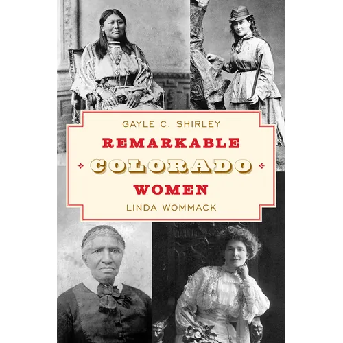 Remarkable Colorado Women