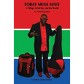 FODAY MUSA SUSO A Village Griot Boy and the World