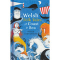 Welsh Folk Tales of Coast and Sea