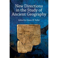 New Directions in the Study of Ancient Geography