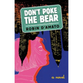 Don't Poke the Bear