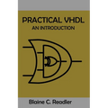 Practical VHDL: An Introduction