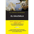 El Kalevala; Colección La Crítica Literaria por el célebre crítico literario Juan Bautista Bergua, Ediciones Ibéricas