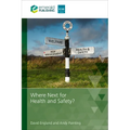 Where Next for Health and Safety?