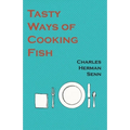 Tasty Ways of Cooking Fish