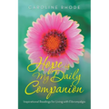 Hope Is My Daily Companion: Inspirational Readings for Living with Fibromyalgia