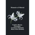 Memoirs of Mistral