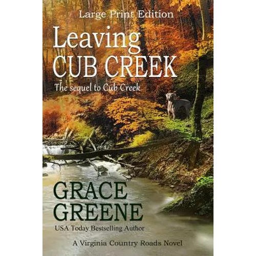Leaving Cub Creek