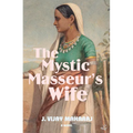 The Mystic Masseur's Wife