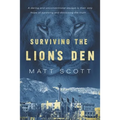 Surviving the Lion's Den