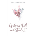Of Grave Dirt and Stardust.