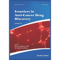 Frontiers in Anti-Cancer Drug Discovery Volume 10