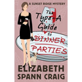The Type-A Guide to Dinner Parties