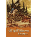 The River Runs Free
