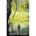 Silence of the Missing: A gripping psychological crime thriller novel