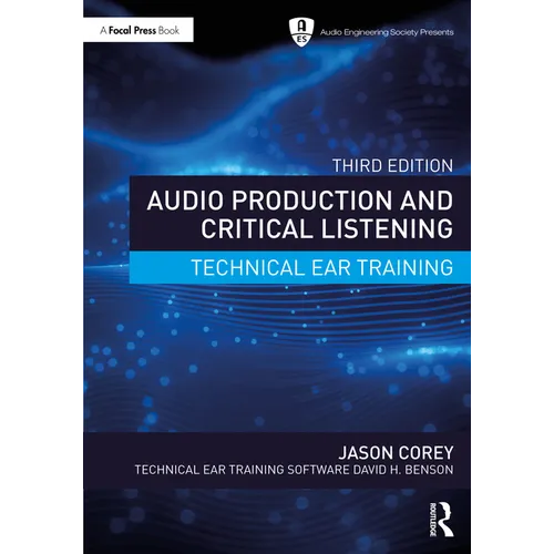 Audio Production and Critical Listening: Technical Ear Training
