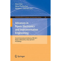 Advances in Power Electronics and Instrumentation Engineering: Second International Conference, Peie 2011, Nagpur, Maharashtra, India, April 21-22, 20