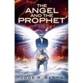 The Angel and the Prophet