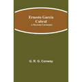 Ernesto Garcia Cabral: A Mexican Cartoonist