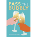 Pass the Bubbly