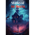 Stories of the Unseen