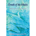 Breath of the Whales: Meditations & Activations