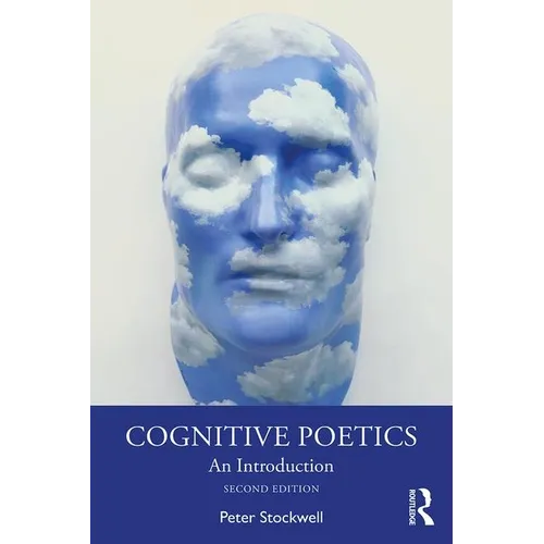 Cognitive Poetics: An Introduction