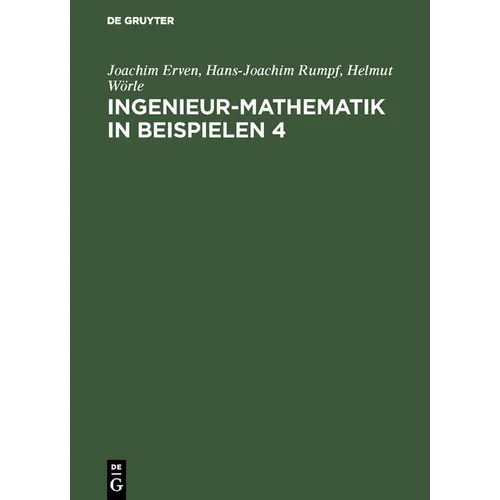 Ingenieur-Mathematik in Beispielen 4