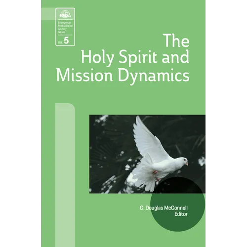 The Holy Spirit and Mission Dynamics