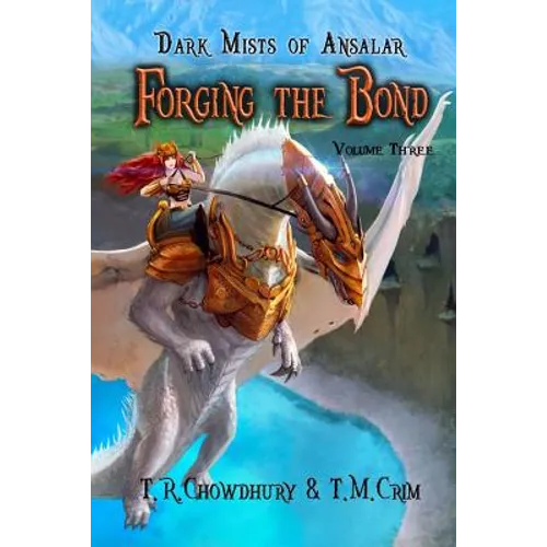Forging the Bond: Dark Mists of Ansalar