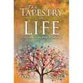 The Tapestry of Life: God's Grace in the Midst of Suffering