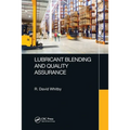 Lubricant Blending and Quality Assurance